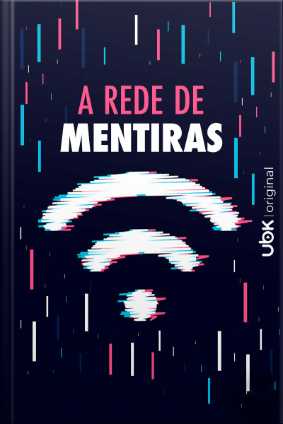 A rede de mentiras