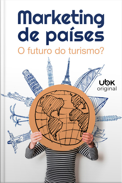 Marketing de países: o futuro do turismo?