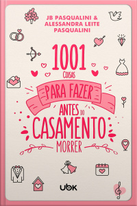 1001 coisas para fazer antes do casamento morrer