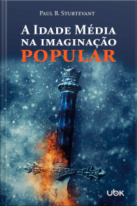 A Idade Média na imaginação popular